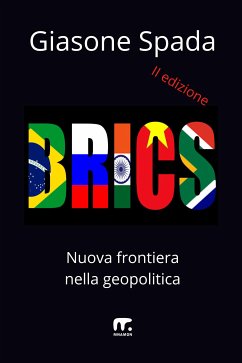 BRICS - II edizione (eBook, ePUB) - Spada, Giasone