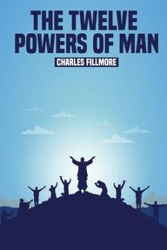 Cover The Twelve Powers of Man (eBook, ePUB)