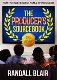 The Producer's Sourcebook, 3rd edition (eBook, ePUB)