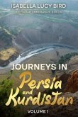 Journeys in Persia and Kurdistan (Volume 1) (eBook, ePUB)