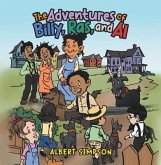 The Adventures Of Billy, Ras, and Al (eBook, ePUB)