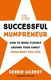 The Successful Mumpreneur (eBook, ePUB)