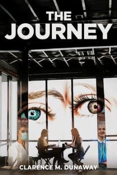 The Journey (eBook, ePUB) - Dunaway, Clarence M.