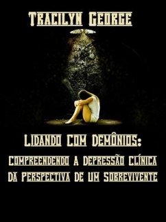 Lidando Com Demônios (eBook, ePUB) - George, Tracilyn