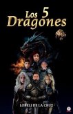 Los 5 dragones (eBook, ePUB)