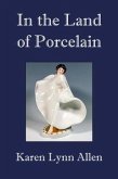 In the Land of Porcelain (eBook, ePUB)