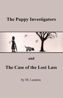 Cover The Puppy Investigators and The Case of The Lost Lass (eBook, ePUB)