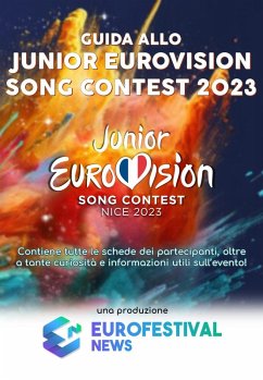 Guida allo Junior Eurovision Song Contest 2023 (eBook, ePUB) - News, Eurofestival