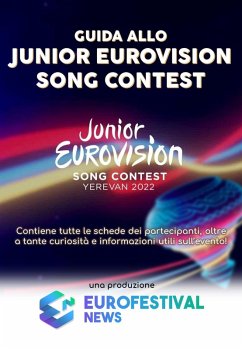 Guida allo Junior Eurovision Song Contest 2022 (eBook, ePUB) - News, Eurofestival