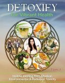 DETOXIFY FOR VIBRANT HEALTH (eBook, ePUB)