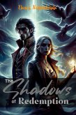 The Shadows of Redemption (eBook, ePUB)