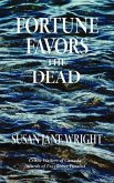 Fortune Favors the Dead (eBook, ePUB) Fortune Favors the Dead (eBook, ePUB)
