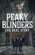 Peaky Blinders - The Real Story of... - Bild 1