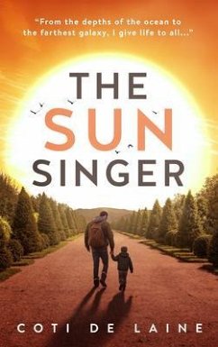 THE SUN SINGER (eBook, ePUB) - de Laine, Coti
