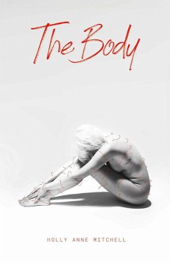 The Body (eBook, ePUB) - Mitchell, Holly Anne