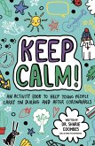 Keep Calm! (Mindful Kids) (eBook, ePUB)