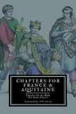 Chapters for France and Aquitaine (eBook, ePUB)