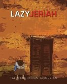 Lazy Jeriah (eBook, ePUB)