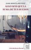 Algo más que la suma de tus huesos (eBook, ePUB)