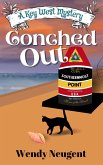 Conched Out (A Key West Mystery, #1) (eBook, ePUB)