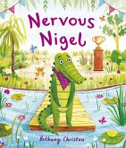 Nervous Nigel (eBook, ePUB)