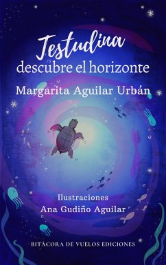 Testudina descubre el horizonte (eBook, ePUB) - Urbán, Margarita Aguilar