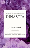 Dinastía (eBook, ePUB) Dinastía (eBook, ePUB)