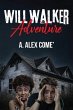 Will Walker Adventure (eBook, ePUB) - Bild 1