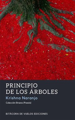 Principio de los árboles (eBook, ePUB) - Naranjo, Krishna