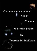 Copperheads and Cary (eBook, ePUB)