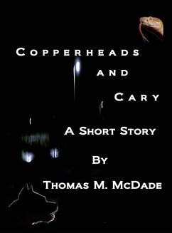 Copperheads and Cary (eBook, ePUB) - McDade, Thomas M.