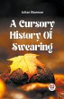 A Cursory History Of Swearing - Bild 1