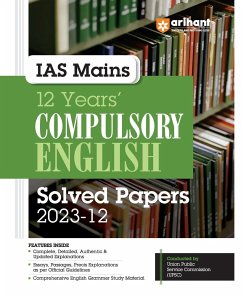 Arihant IAS Mains 12 Years' Compulsory English Solved Papers (2023-12) - Agarwal, Shrishti; Jaiswal, Vaishali