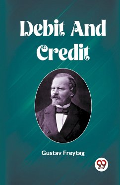 Debit And Credit - Freytag, Gustav