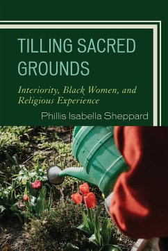 Tilling Sacred Grounds - Sheppard, Phillis Isabella