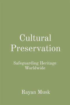 Cultural Preservation - Musk, Rayan