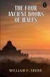 The Four Ancient Books Of Wales - Bild 1