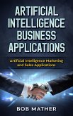 Artificial Intelligence Business Applications (eBook, ePUB)