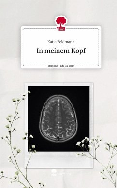 Cover In meinem Kopf. Life is a Story - story.one