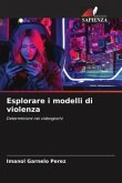 Esplorare i modelli di violenza