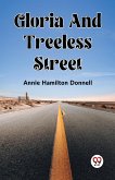 Gloria And Treeless Street