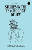 Studies In The Psychology Of Sex Volume - 3