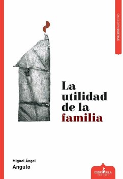 Cover La utilidad de la familia
