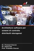 Architetture software per sistemi di controllo distribuiti eterogenei