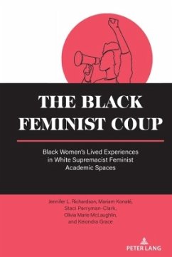 The Black Feminist Coup - Richardson, Jennifer L.;Konaté, Mariam;Perryman-Clark, Staci