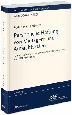 Persönliche Haftung von Managern und Aufsichtsräten - Thümmel, Roderich C.