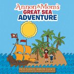 Annon and Mom's Great Sea Adventure