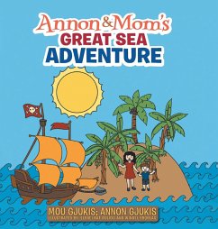 Annon and Mom's Great Sea Adventure - Annon Gjukis; Mou Gjukis