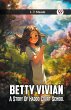 Betty Vivian A Story of Haddo Court... - Bild 1