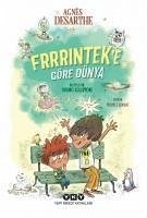 Frrrinteke Göre Dünya - Desarthe, Agnes